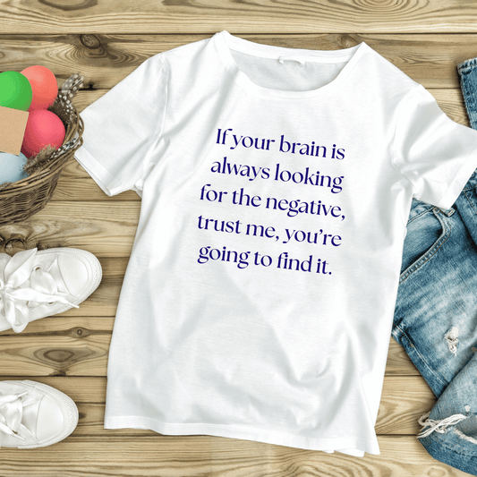 Women's Inspirational Tee Perfect Gift Positive Vibes Self-Love, Daily Motivation, Relaxed Wear, Thoughtful Quotes
